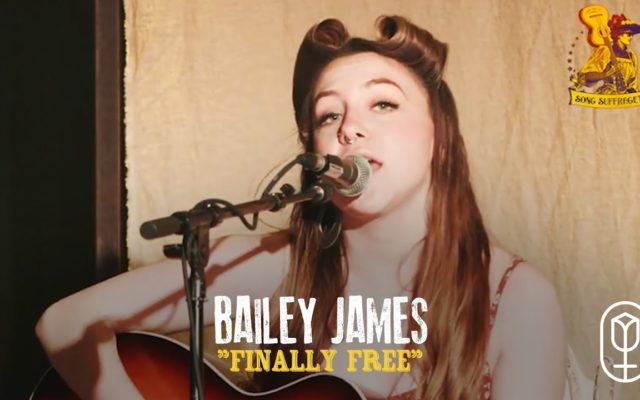 Bailey James – “Finally Free”